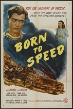 Born To Speed (1947) afişi Born To Speed (1947) afişi