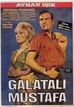Galatalı Mustafa (1967) afişi Galatalı Mustafa (1967) afişi