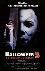 Halloween 5: Michael Myers'ın İntikamı (1989) afişi Halloween 5: Michael Myers'ın İntikamı (1989) afişi