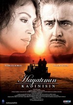 Hayatımın Kadınısın (2006) afişi Hayatımın Kadınısın (2006) afişi