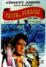 Kara Murat: Fatih'in Fedaisi (1973) afişi Kara Murat: Fatih'in Fedaisi (1973) afişi