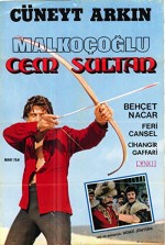 Malkoçoğlu Cem Sultan (1970) afişi Malkoçoğlu Cem Sultan (1970) afişi