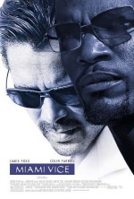 Miami Vice (2006) afişi Miami Vice (2006) afişi
