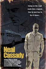 Neal Cassady (2007) afişi Neal Cassady (2007) afişi