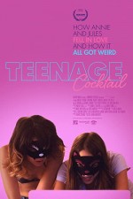 Teenage Cocktail (2016) afişi Teenage Cocktail (2016) afişi