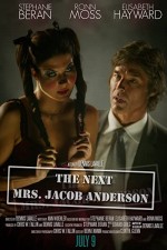 The Next Mrs. Jacob Anderson (2009) afişi The Next Mrs. Jacob Anderson (2009) afişi