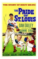 The Pride Of St. Louis (1952) afişi The Pride Of St. Louis (1952) afişi