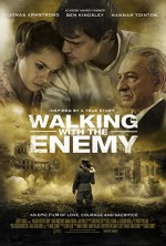Walking with the Enemy (2013) afişi Walking with the Enemy (2013) afişi
