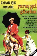 Yavaş Gel Güzelim (1963) afişi Yavaş Gel Güzelim (1963) afişi